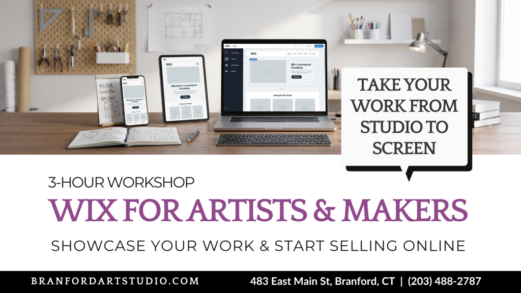 Wix for Artists & Makers Workshop at the Branford Art Studio